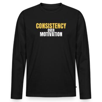 Consistency Over Motivation Motivational Gym - Men's Premium Organic Long Sleeve Shirt - black - Front - Nico (187cm)
