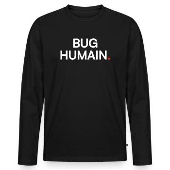 Bug humain humour fatigue moderne - T-shirt manches longues Premium bio Homme - noir - Devant - Nico (187cm)