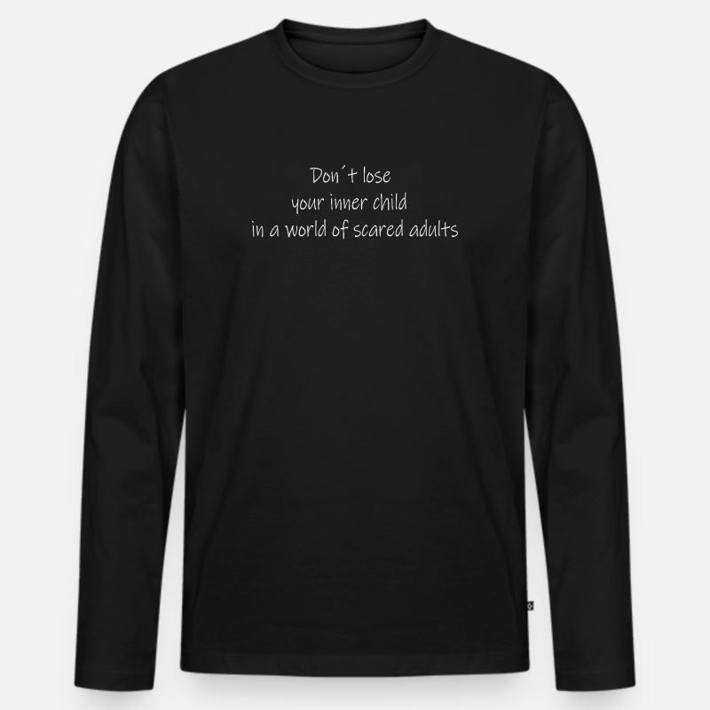 Dont lose your inner child - Männer Premium Bio Langarmshirt - Schwarz