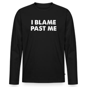 Je blâme le moi du passé - T-shirt manches longues Premium bio Homme - noir - Devant - Nico (187cm)