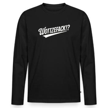 Humour Wottzefack dit une idée de cadeau drôle - T-shirt manches longues Premium bio Homme - noir - Devant - Nico (187cm)