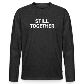 STILL TOGETHER Shirt – Valentine's Day Couple - Men's Premium Organic Long Sleeve Shirt - heather anthracite - Front - Nico (187cm)