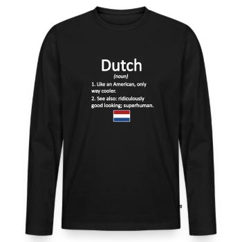 Dutch Netherlands Dutch roots - Men's Premium Organic Long Sleeve Shirt - black - Front - Nico (187cm)