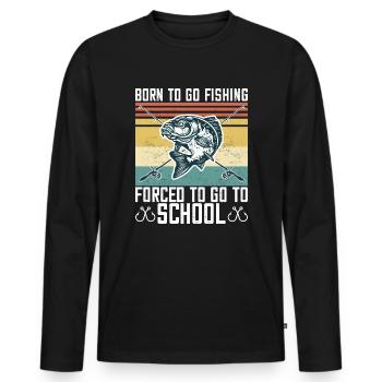 Born To Go Fishing Bass Fisch Fischer Jungen - Männer Premium Bio Langarmshirt - Schwarz - Vorne - Nico (187cm)