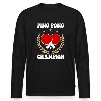 Ping Pong Champion Design Table Tennis and - Men's Premium Organic Long Sleeve Shirt - black - Front - Nico (187cm)