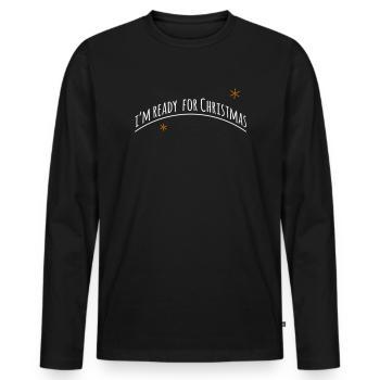 now im ready for christmas > Vectorgraphic - Männer Premium Bio Langarmshirt - Schwarz - Vorne - Nico (187cm)