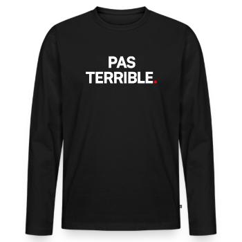 NOT GREAT. – Minimalist humor reaction - Men's Premium Organic Long Sleeve Shirt - black - Front - Nico (187cm)