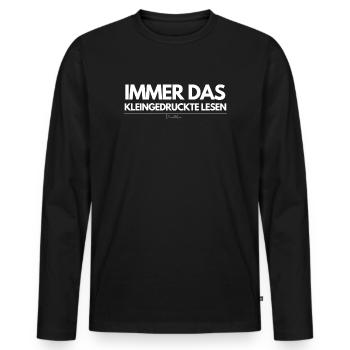 Immer das Kleingedruckte lesen - Ich werde Mama - Männer Premium Bio Langarmshirt - Schwarz - Vorne - Nico (187cm)