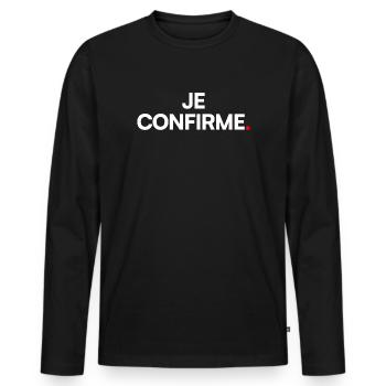 JE CONFIRME | Expression humour minimaliste - T-shirt manches longues Premium bio Homme - noir - Devant - Nico (187cm)