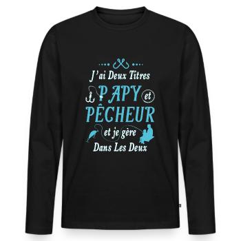 Grand Père Pêcheur Humour Pêche Papy Carpiste Papi - T-shirt manches longues Premium bio Homme - noir - Devant - Nico (187cm)