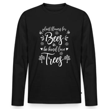 Umweltschutz Plant Flowers for Bees Love Trees - Männer Premium Bio Langarmshirt - Schwarz - Vorne - Nico (187cm)