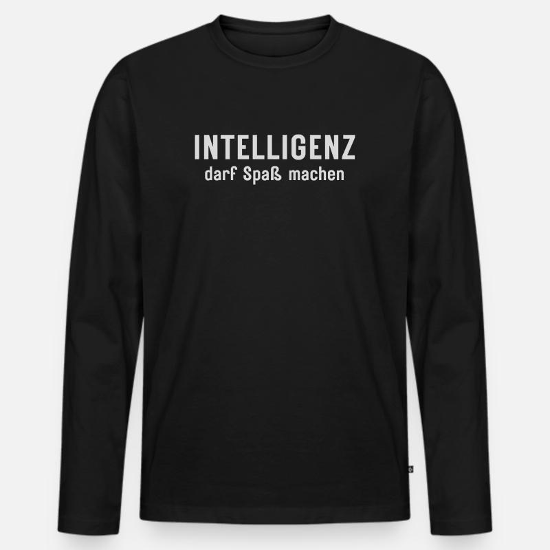 Intelligenz darf Spaß machen Statement Design - Männer Premium Bio Langarmshirt - Schwarz
