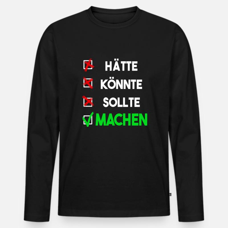Machen! Macher! - Männer Premium Bio Langarmshirt - Schwarz