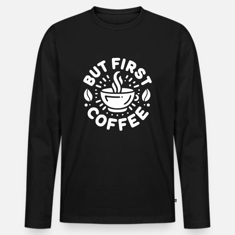 Aber der erste Kaffee - Männer Premium Bio Langarmshirt - Schwarz