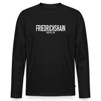 Friedrichshain - Berlin - District - Germany - Men's Premium Organic Long Sleeve Shirt - black - Front - Nico (187cm)