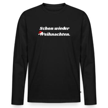 Schon wieder Weihnachten - Männer Premium Bio Langarmshirt - Schwarz - Vorne - Nico (187cm)