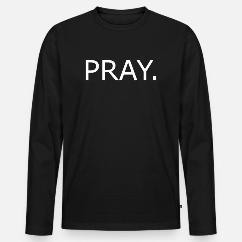 T-Shirt Pray - Männer Premium Bio Langarmshirt - Schwarz