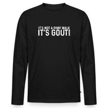 Ce n’est pas une promenade de proxénète, c’est de l’humour sur la goutte - T-shirt manches longues Premium bio Homme - noir - Devant - Nico (187cm)