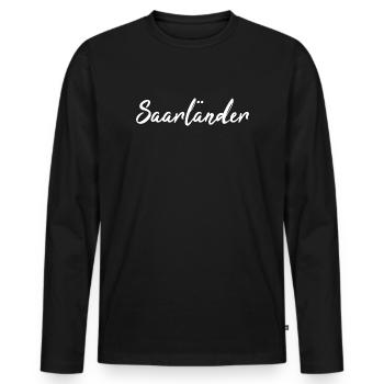 Saarländer Saarländisch Saar Saarland Geschenk - Männer Premium Bio Langarmshirt - Schwarz - Vorne - Nico (187cm)