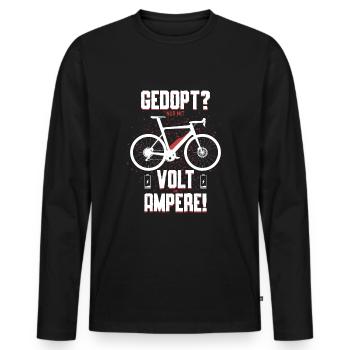 Gedopt? Nur mit Volt und Amper! Geschenkidee EBIKE - Männer Premium Bio Langarmshirt - Schwarz - Vorne - Nico (187cm)