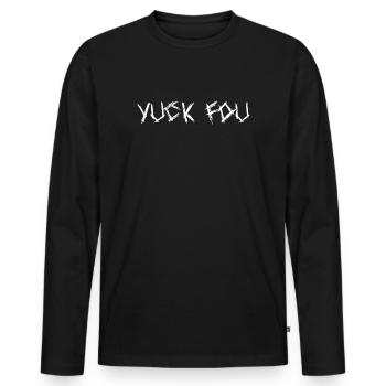 Yuck Fou White by Falsches Design - Männer Premium Bio Langarmshirt - Schwarz - Vorne - Nico (187cm)