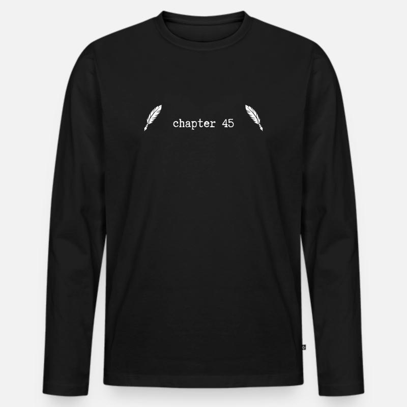 chapter 45 Geburtstag - Männer Premium Bio Langarmshirt - Schwarz