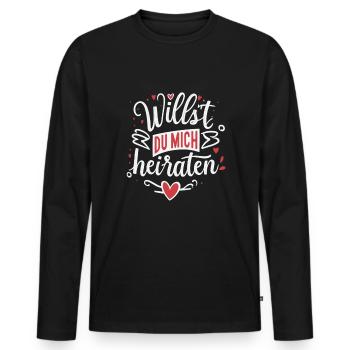 Willst du mich heiraten - Männer Premium Bio Langarmshirt - Schwarz - Vorne - Nico (187cm)