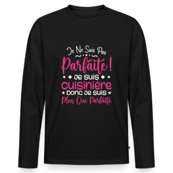 Une Cuisinière plus que parfaite, métier de rêve - T-shirt manches longues Premium bio Homme - noir - Devant - Nico (187cm)