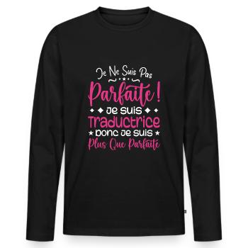 Une Traductrice plus que parfaite, métier de rêve - T-shirt manches longues Premium bio Homme - noir - Devant - Nico (187cm)