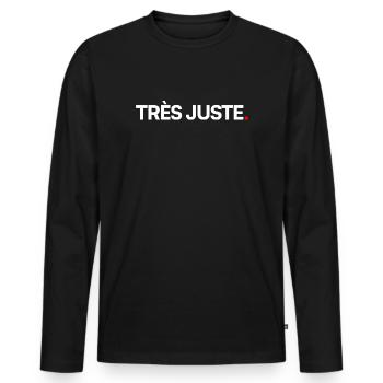 TRÈS JUSTE | Expression humour minimaliste - T-shirt manches longues Premium bio Homme - noir - Devant - Nico (187cm)