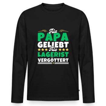 Als Papa geliebt, als Lagerist vergöttert - Männer Premium Bio Langarmshirt - Schwarz - Vorne - Nico (187cm)