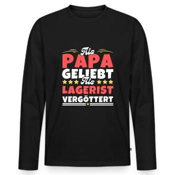 Als Papa geliebt, als Lagerist vergöttert - Männer Premium Bio Langarmshirt - Schwarz - Vorne - Nico (187cm)