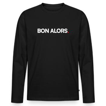 BON ALORS | Expression humour minimaliste - T-shirt manches longues Premium bio Homme - noir - Devant - Nico (187cm)