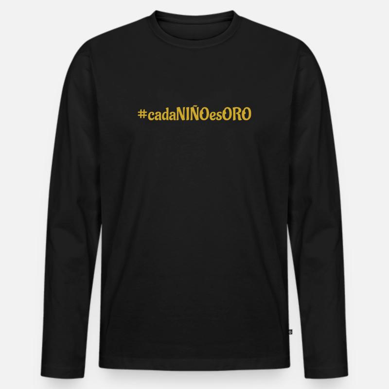 #cadaNIÑOesORO - spanischer Schriftzug  - Männer Premium Bio Langarmshirt - Schwarz