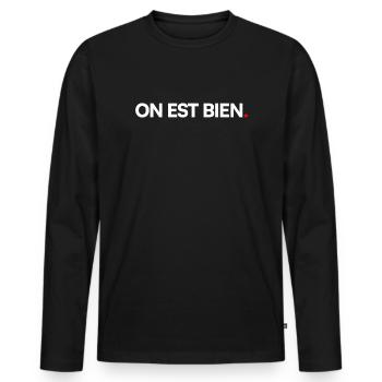 ON EST BIEN | Expression humour minimaliste - T-shirt manches longues Premium bio Homme - noir - Devant - Nico (187cm)