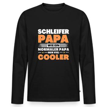 Schleifer Papa wie ein normaler nur viel cooler - Männer Premium Bio Langarmshirt - Schwarz - Vorne - Nico (187cm)