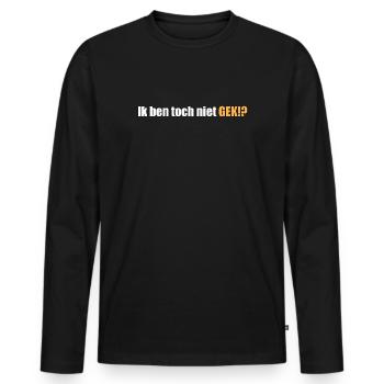 Ich bin doch nicht verrückt, oder!? - Männer Premium Bio Langarmshirt - Schwarz - Vorne - Nico (187cm)