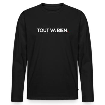 Tout va bien humour ironique moderne - T-shirt manches longues Premium bio Homme - noir - Devant - Nico (187cm)
