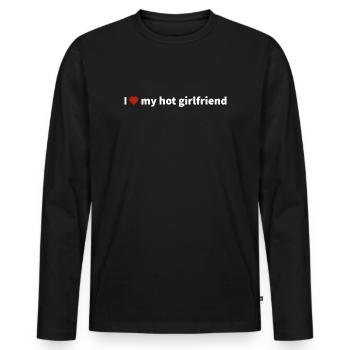 love my hot girlfriend - Männer Premium Bio Langarmshirt - Schwarz - Vorne - Nico (187cm)