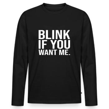 Clignez des yeux si vous me voulez - T-shirt manches longues Premium bio Homme - noir - Devant - Nico (187cm)
