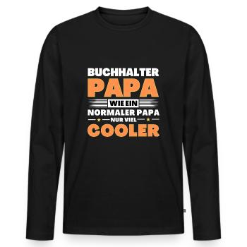 Buchhalter Papa wie ein normaler nur viel cooler - Männer Premium Bio Langarmshirt - Schwarz - Vorne - Nico (187cm)