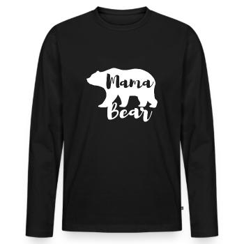 Mama Bear Geschenk Mama Mutter Muttertag Tochter - Männer Premium Bio Langarmshirt - Schwarz - Vorne - Nico (187cm)