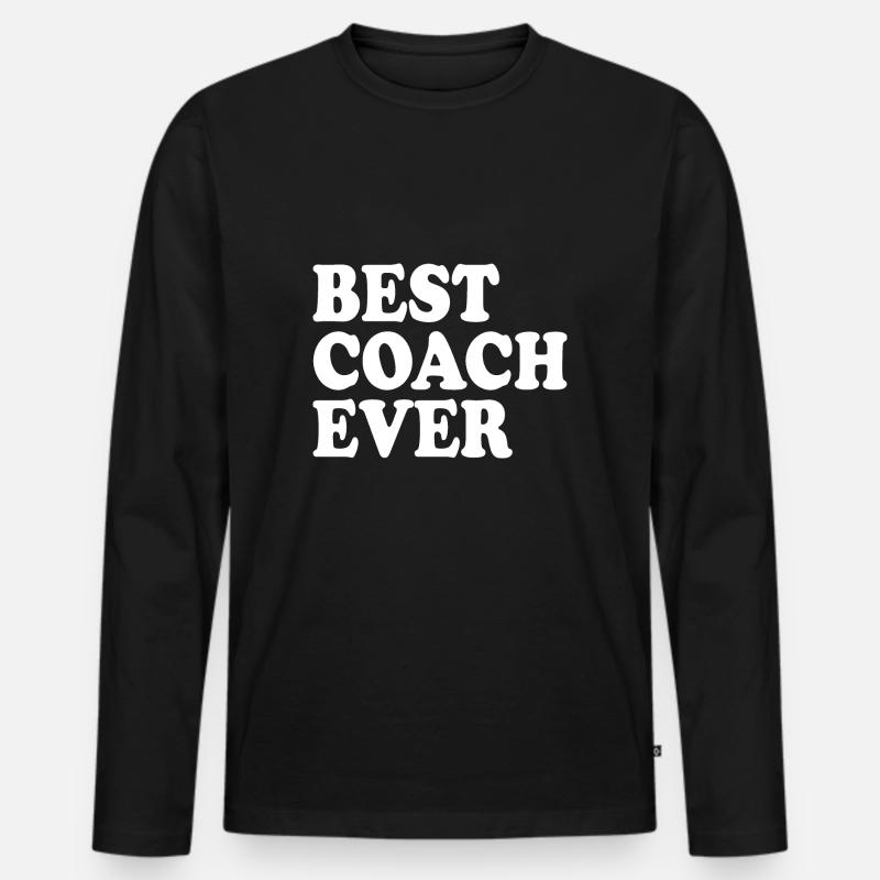 Best coach ever - Männer Premium Bio Langarmshirt - Schwarz