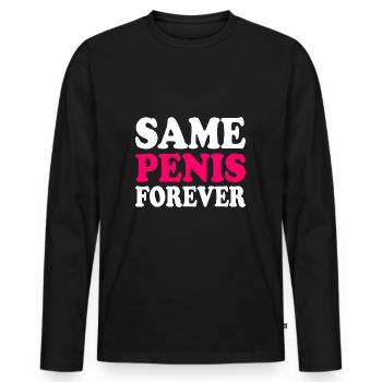 Same penis forever - Männer Premium Bio Langarmshirt - Schwarz - Vorne - Nico (187cm)