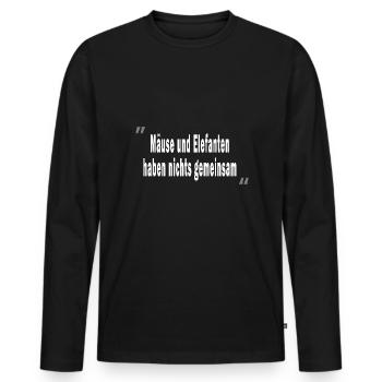 Mäuse und Elefanten haben nichts gemeinsam - Männer Premium Bio Langarmshirt - Schwarz - Vorne - Nico (187cm)