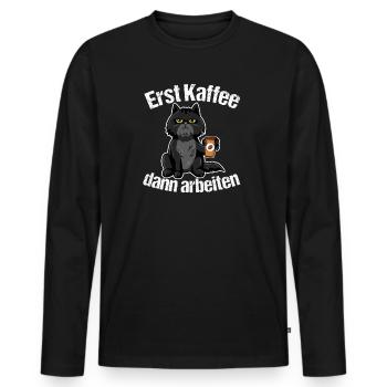Erst Kaffee dann arbeiten - Männer Premium Bio Langarmshirt - Schwarz - Vorne - Nico (187cm)
