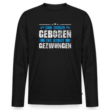 Zum Zocken geboren zur Arbeit gezwungen Controller - Männer Premium Bio Langarmshirt - Schwarz - Vorne - Nico (187cm)