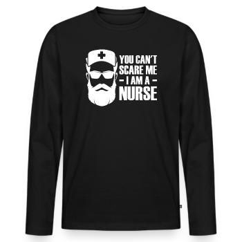 You Can't Scare Me I Am A Nurse - - Männer Premium Bio Langarmshirt - Schwarz - Vorne - Nico (187cm)