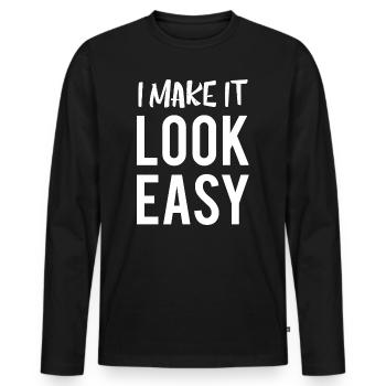 Je le fais paraître facile Citation cool - T-shirt manches longues Premium bio Homme - noir - Devant - Nico (187cm)