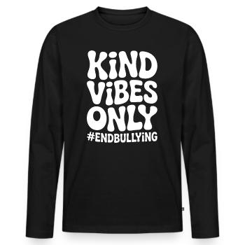 Bonnes vibes uniquement : Mettre fin au harcèlement - T-shirt manches longues Premium bio Homme - noir - Devant - Nico (187cm)